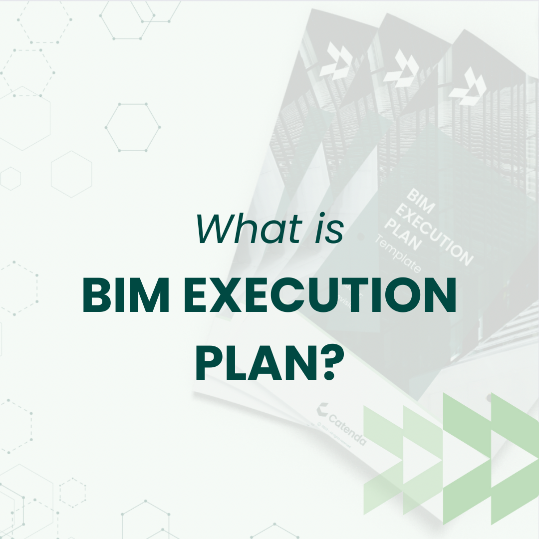 BIM Execution Plan (BEP) - Catenda