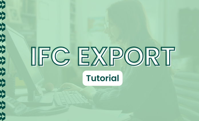 Discover how to export an IFC